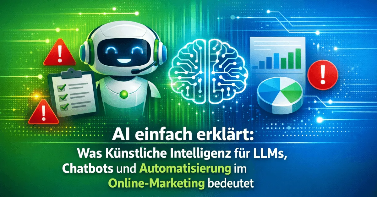 Themengrafik mit Text und Symbolen zum Thema „AI einfach erklärt: Was Künstliche Intelligenz für Chatbots und Automatisierung im Online-Marketing bedeutet“.